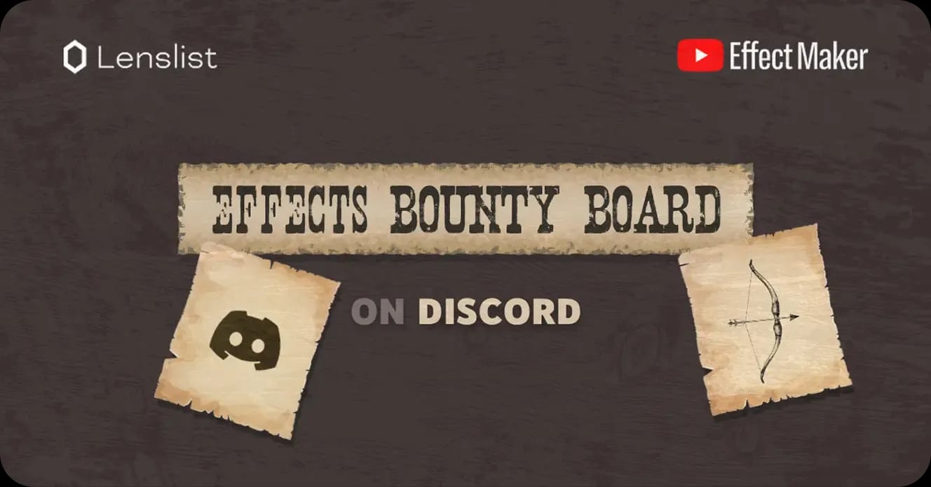 Lenslist Effects Bounty Board on Discord by Effect Maker, featuring a parchment-style challenge banner and a bow illustration.