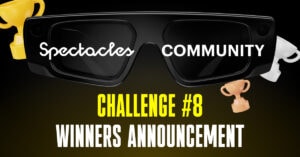 Article "Spectacles Community Challenge #8: Winners Announcement" cover